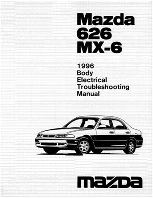 Mazda 626, MX-6 1996 Electrical Troubleshooting Manual